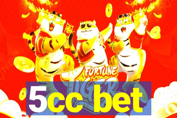 5cc bet